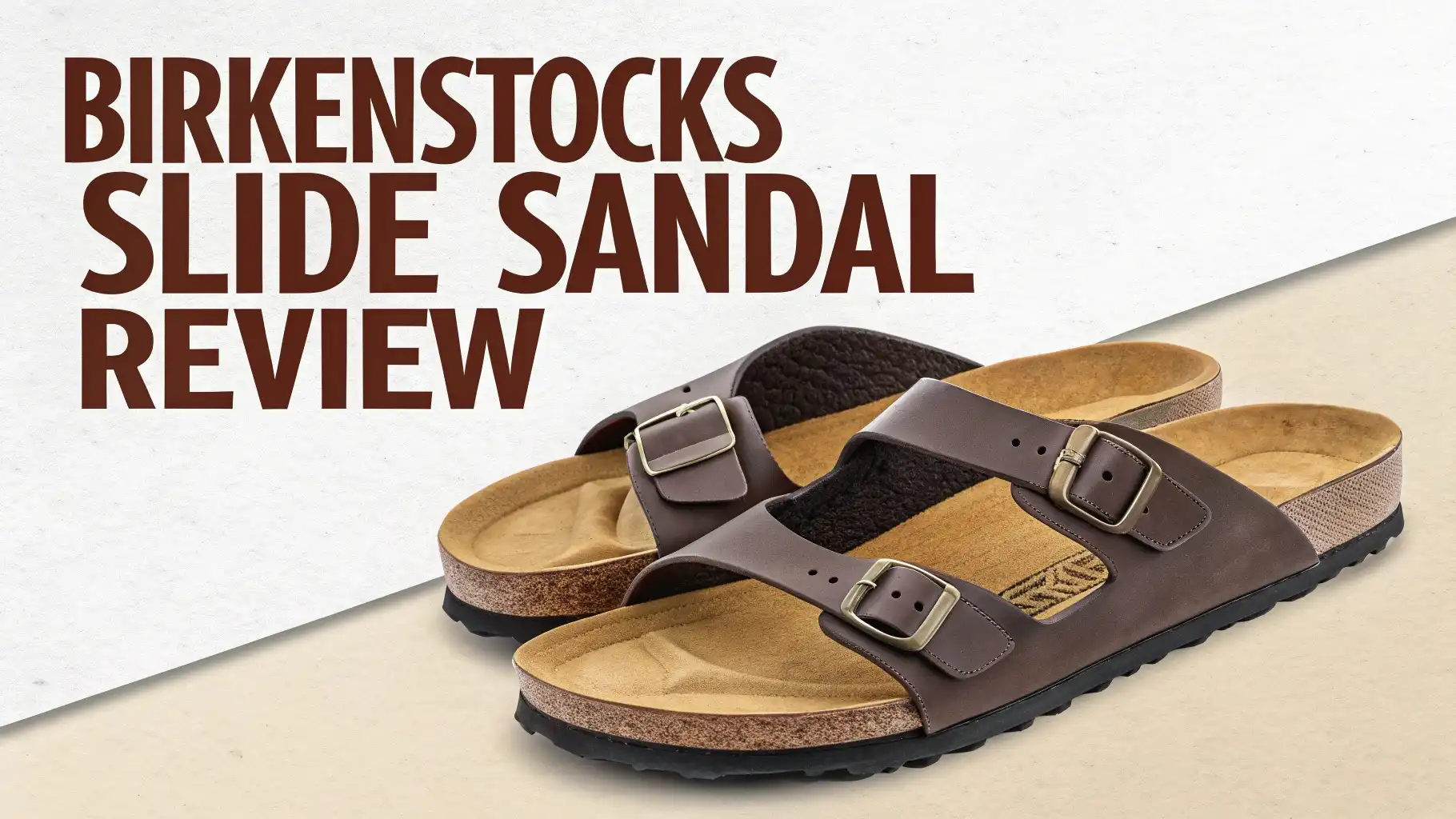 Birkenstock Slide Sandals Review 2026: Guide to Comfort and Style
