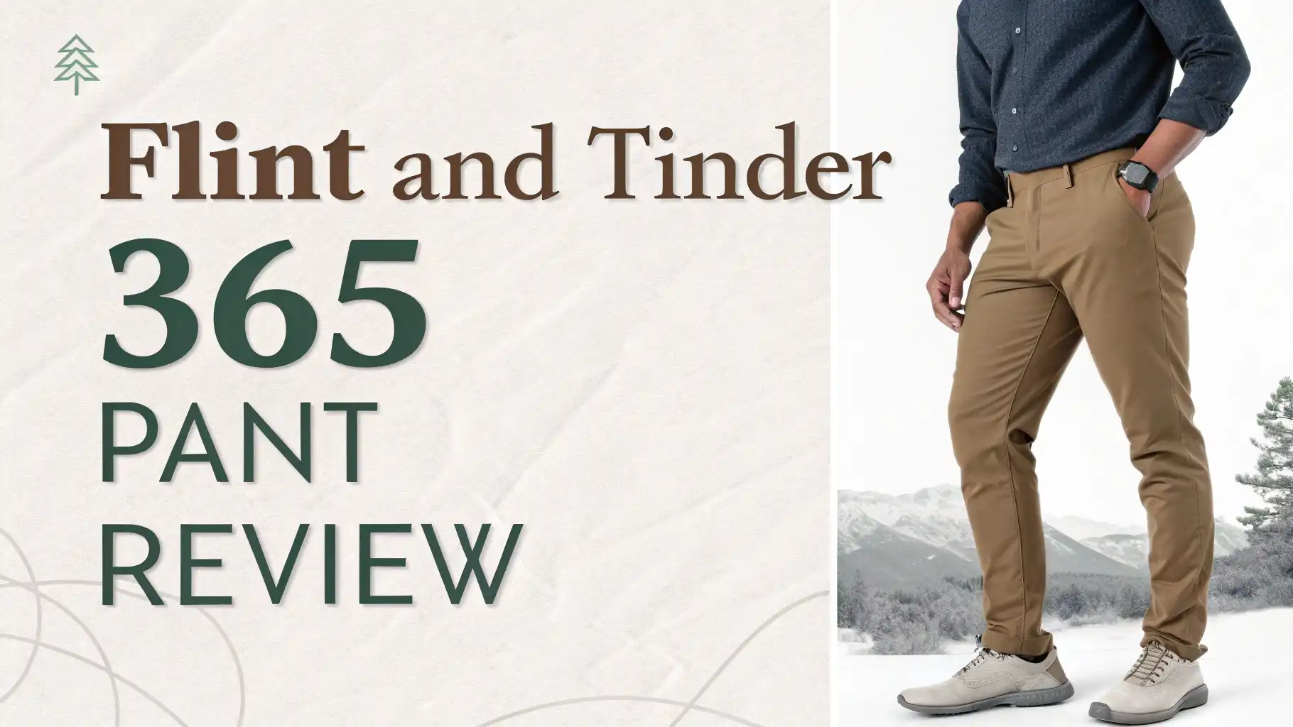 Flint and Tinder 365 Pant Review: Comfortable Travel Pants