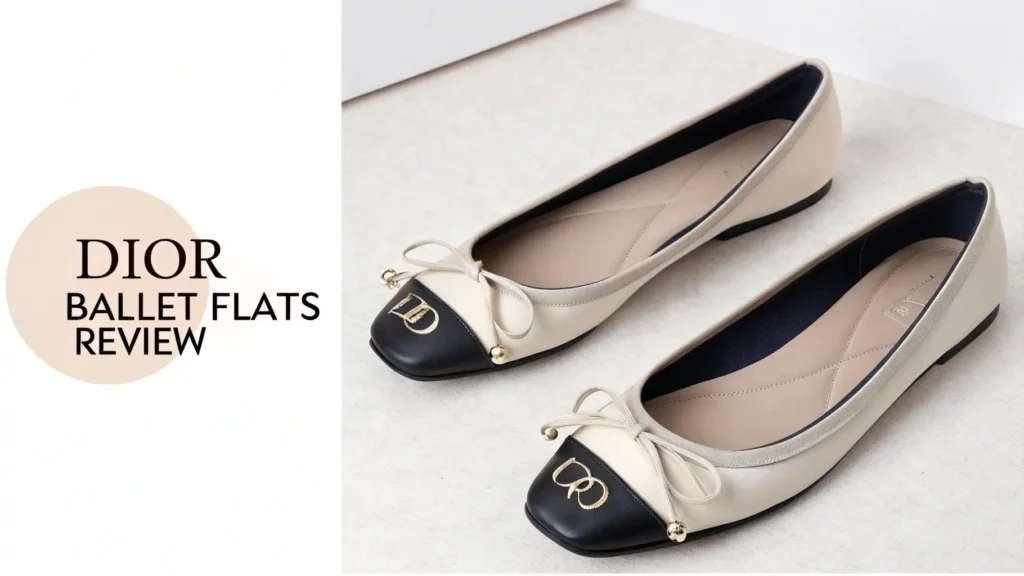 Dior Ballet Flats Review: Luxury Comfort and Timeless Elegance