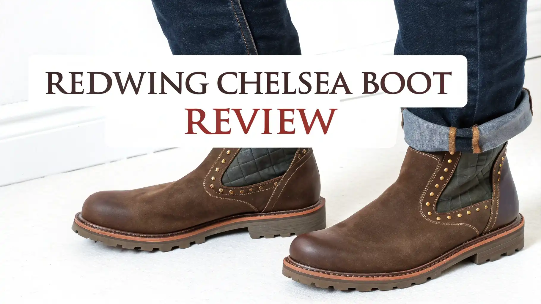 Red Wing Chelsea Boot Review 2026: Worth Your Money?