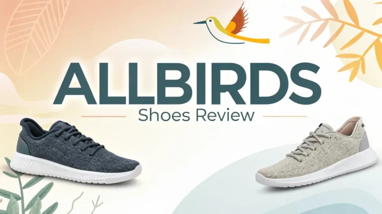 Allbirds Shoes Review 2026: Ultimate Guide