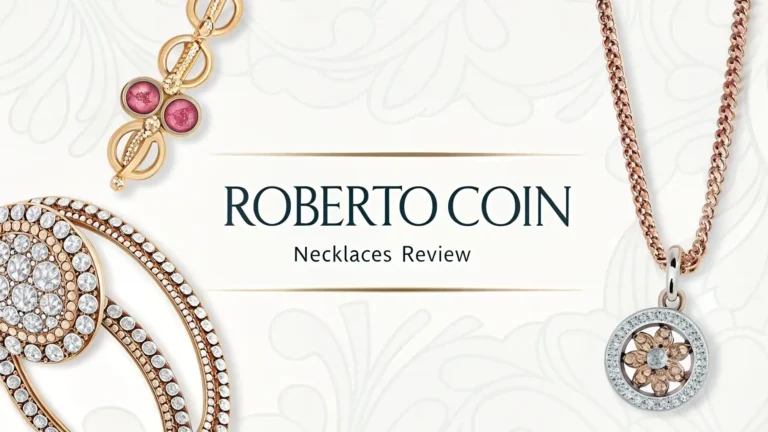 Roberto Coin Necklaces Review 2026: All in One Guide