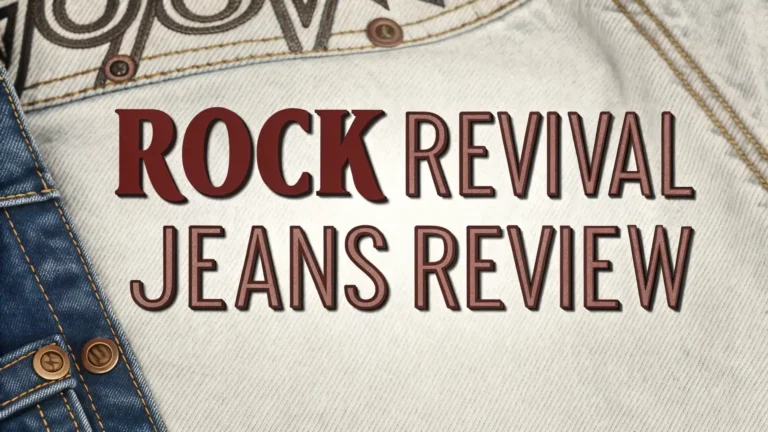 Rock Revival Jeans Review 2026: Should You Buy This?