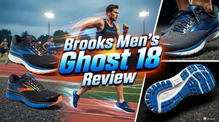 Brooks Men’s Ghost 18 Review 2026: Is It Worth Your Money?