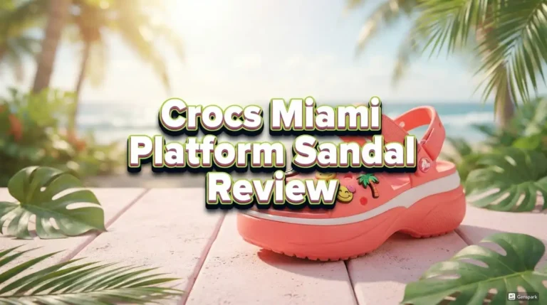 Crocs Miami Platform Sandal Review 2026: Ultimate Guide