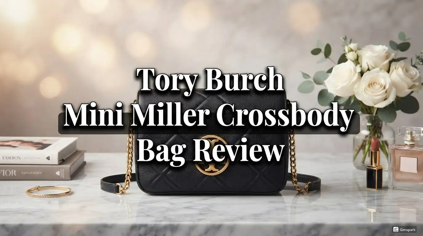 Tory Burch Mini Miller Crossbody Bag Review 2026: Complete Guide